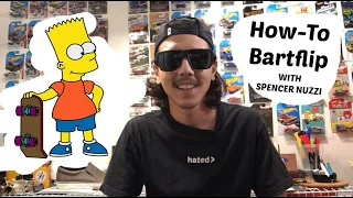 How To Bartflip / Old School Kickflip with Spencer Nuzzi