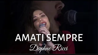 Amati Sempre - ULTIMO (cover di Daphne Ricci)