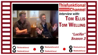 @Thisfunktional Roundtable Discussion with Tom Ellis, Tom Welling LUCIFER Season 3