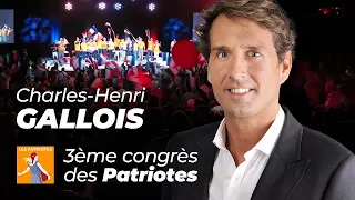 Intervention de Charles-Henri Gallois au 3ème congrès du mouvement Les Patriotes