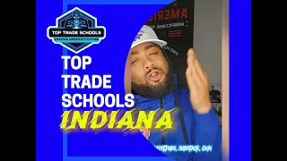 Top Trade Schools In Indiana: A Guide To Jumpstarting Your Career!