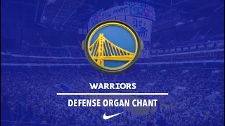 Golden State Warriors Defense Organ Chant