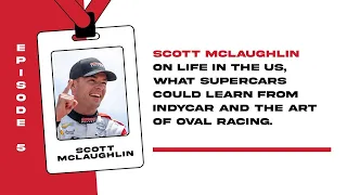 Scott McLaughlin on what it's like to qualify for the Indy 500