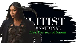 2024: The Year of Naomi Campbell