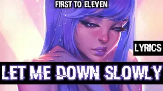 Nightcore Let Me Down Slowly (Rock Version) (First To Eleven)