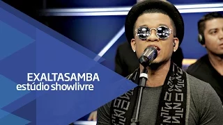 Exaltasamba - A Carta/Mega Star/Telegrama - Ao Vivo no Estúdio Showlivre 2016