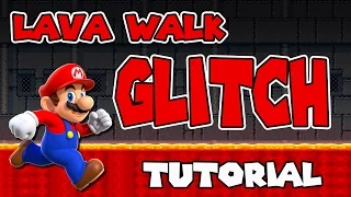 LAVA WALK GLITCH TUTORIAL | Super Mario Maker | PSYCROW | PATCHED!