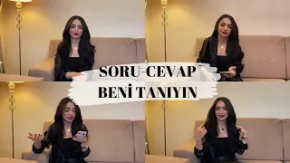 BENİ TANIYIN 🌸 I SORU-CEVAP I BEN KİMİM? I BİRAZ SOHBET