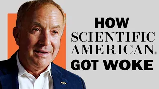 Michael Shermer: How Scientific American Got Woke