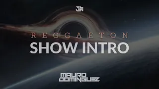 REGGAETON OLD SCHOOL SHOW INTRO