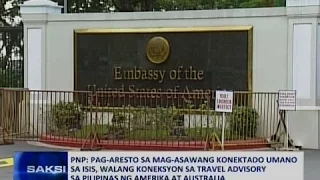 PNP: pag-aresto sa mag-asawang konektado umano sa ISIS, walang koneksyon sa travel advisory sa Phl