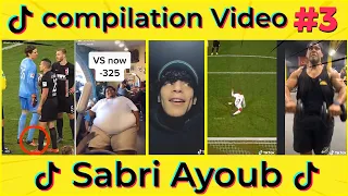 Sabri Ayoub compilation video Part 3 Tiktok viral video | Tiktok trend