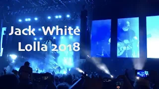 Seven Nation Army Live at Lollapalooza 2018 (Jack White)