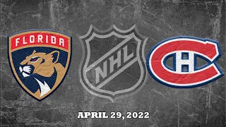 NHL Panthers vs Canadiens | Apr.29, 2022