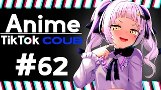 Anime Compilation #62 ❘ TikTok & Coub ❘ Аниме приколы ❘ #SaveCoub