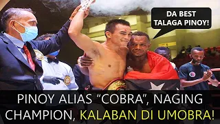 PINOY ALIAS "COBRA" NAGING CHAMPION, KALABAN DI UMOBRA!