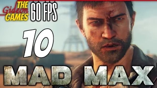 Прохождение Mad Max на Русском (Безумный Макс)[PС|60fps] - #10 (Газтаун)