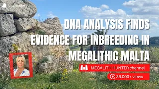 DNA Analysis Finds Evidence For Inbreeding In MEGALITHIC MALTA