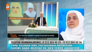Nihat Hatipoğlu'ndan Hac felaketinde kaybolan Fahire Hanım hakkında açıklamalar! - atv