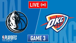 NBA LIVE! Oklahoma City Thunder vs Dallas Mavericks GAME 3 | May 11, 2024 | NBA Playoffs 2024 LIVE