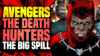 The Evil Avengers Invade Earth-616! | Avengers: The Death Hunters (The Big Spill)