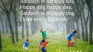 Happy Sabbath (Sabbath is a happy day)