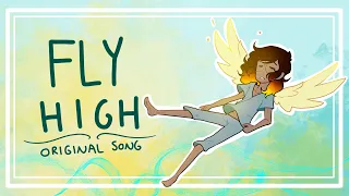 Fly High  (original song) - ANIMATIC