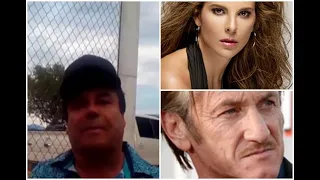 Segunda parte. Entrevista de “El Chapo” para Kate del Castillo y Sean Penn