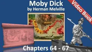 Chapter 064-067 - Moby Dick by Herman Melville