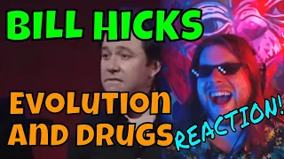 Bill Hicks - Evolution and Drugs - REACTION