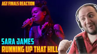 Sara James Sings Running Up That Hill (Kate Bush) Reaction | AGT Finals 2022 | Teacher Paul Reacts
