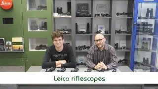 Leica riflescopes | Optics Trade Debates