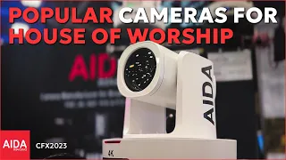 CFX2023: Our Most Popular Cameras For House of Worship