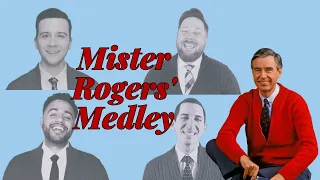 Mister Rogers' Medley | Midtown