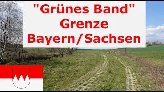 🚶🏽‍♂️Grenzspaziergang an der ehem. innerdeutschen Grenze bei Regnitzlosau/Ldkrs. Hof (Grünes Band)