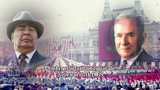 Soviet Anthem | October Revolution Day Parade | November 7th 1965 | День Октября Революции 1965 г.