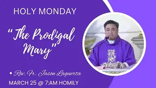 Homily by Fr. Jason H. Laguerta on March 25, 2024 (7:00 am Mass)