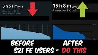 SAMSUNG S21 FE - IMPROVE BATTERY LIFE WITH THESE TIPS [MUST WATCH]