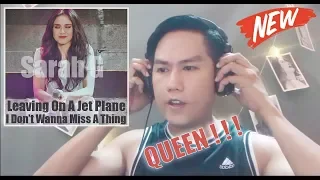 Sarah Geronimo This - Leavin' On A Jetplane / I Don't Wanna Miss A Thing | REACTION