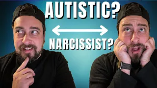 Do You Have Aspergers Or Narcissism? This is how YOU know