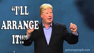 "I'LL ARRANGE IT!!" - GOD IS... - With Pastor Robert Morris