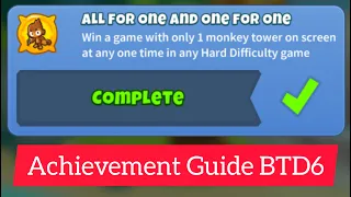 How to get the 'All for one and one for one' achievement | BTD6