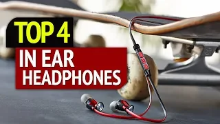 The Best Earphone In The Market | Top 4 In Ear Headphones