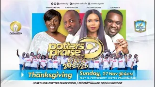 Potters Praise 2022 with God's Servant Nanasei Opoku-Sarkodie || 27/11/2022