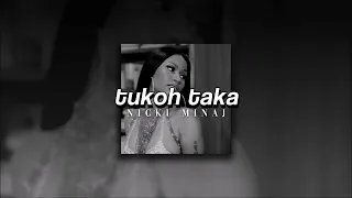 Nicki Minaj + Maluma + Myriam Fares, Tukoh Taka | sped up |