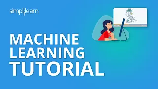 Machine Learning Tutorial For Beginners | Machine Learning Course - Introduction | Simplilearn