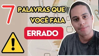 🔴 7 PALAVRAS QUE VOCÊ (provavelmente) FALA ERRADO! Letras em Ação