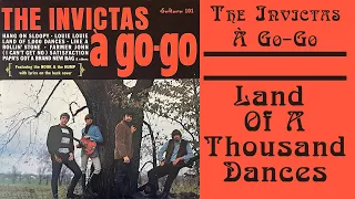 The Invictas - Land Of A Thousand Dances