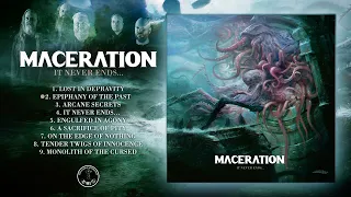 Death Metal 2022 Full Album "MACERATION" - It Never Ends...