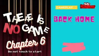 There is no game: Wrong dimension - Chapter 6 - Back Home - Gameplay